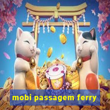 mobi passagem ferry